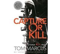 Capture or Kill (Matt Logan) - [Version Originale] Inconnu (Auteur)