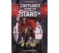 Captured Among the Stars