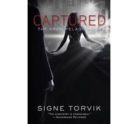 Captured The Archipelago Series - Signe Torvik - Signe Torvik - ebook (ePub) - Livre