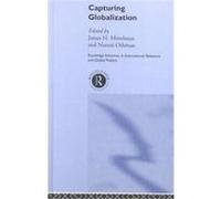 Capturing Globalization, Routledge Advances in International Relations and Politics