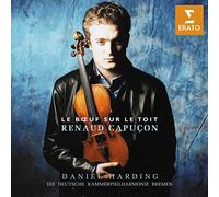 Renaud Capu on - Renaud Capucon: Le Boeuf Sur Le Toit