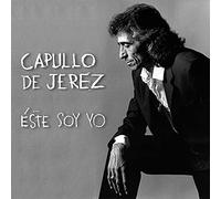Capullo de Jerez - Éste Soy Yo (Ltd)