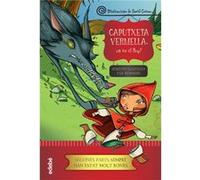 Caputxeta Vermella On Es El Llop Santiago, Robert (Auteur)