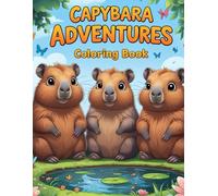 Capybara Adventures: Coloring Book