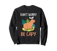 Capybara Bird Friendship Cute Don't Worry Be Capy Citation Sweatshirt