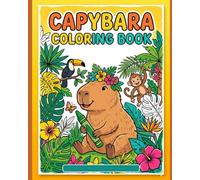 Capybara coloring book: Engaging ABC Adventure with Animals and Objects for Early Learners Ages 3-6