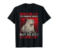 Capybara Gothique Japonais The Horrors Persist But So Do I T-Shirt