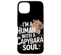 Capybara Je suis Un Humain avec Une âme Capybara Animaux Capybaras Coque pour iPhone 15 Plus