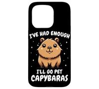 Capybara J'en AI Assez, Je Vais Aller caresser des capybaras Coque pour iPhone 15 Pro