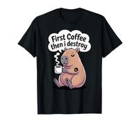 Capybara mignon, d'abord un café, puis détruisez Funny Coffee Lovers T-Shirt