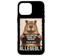 Capybara Mugshot I Was Napping During The Incident Coque pour iPhone 16 Pro Max