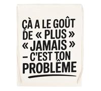 Capzy Ça A Le Goût De Plus Jamais - C’est Ton Problème Un Verre Bière Agresser Tasse Sac à Provisions Réutilisable Shopping Bag Beige