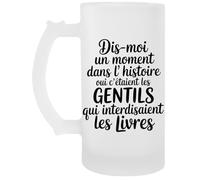 Capzy Dis-Moi Un Moment Dans L’histoire Où C’étaient Un Verre Bière Agresser Tasse Chope À Biere Beer Mug