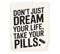 Capzy Don’t Just Dream Your Life Take Your Pills Sac à Provisions Réutilisable Shopping Bag Beige