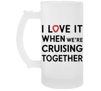 Capzy I Love It When Were Cruising Together Chope À Biere Beer Mug