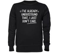 Capzy I’ve Already Understood That I Just Don’t Care Noir Sweat-Shirt Jersey Unisexe Homme Femme Black Unisex Jumper