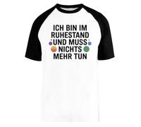 Capzy Ich Bin Im Ruhestand Und Muss Nichts Mehr Tun Baseball T-Shirt Unisex Men Women Short Sleeve