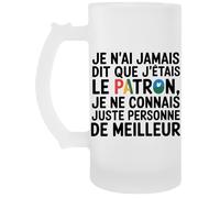 Capzy Je N’ai Jamais Dit Que J’étais Le Patron Je Ne Un Verre Bière Agresser Tasse Chope À Biere Beer Mug