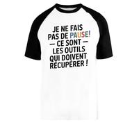 Capzy Je Ne Fais Pas De Pause - Ce sont Les Outils Qui Baseball T-Shirt Unisex Men Women Short Sleeve