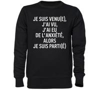 Capzy Je suis Venu(E) J’AI Vu J’AI EU De L’anxiété Noir Sweat-Shirt Jersey Unisexe Homme Femme Black Unisex Jumper