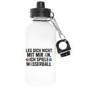 Capzy Leg Dich Nicht Mit Mir An Ich Spiele Wasserball Glas Bier Becher Tasse Blanc Bouteille D'eau Aluminium Pour L'extérieur Pollutant Free White Watter Bottle For Outdoors