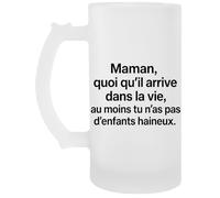 Capzy Maman Quoi Qu’il Arrive Dans La Vie Au Moins Tu N’as Un Verre Bière Agresser Tasse Chope À Biere Beer Mug