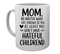 Capzy Mom No Matter What Life Throws At You Tasse Mug Cup