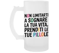 Capzy Non Limitarti A Sognare La Tua Vita Prenditi Bicchiere Birra Tazza Chope À Biere Beer Mug