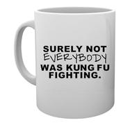 Capzy Sûrement, Tout Le Monde N'Était Pas Kung Fu Mug Tasse Mug Cup