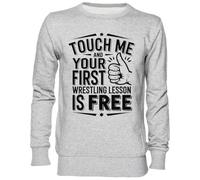 Capzy Touch Me and Your First Wrestling Lesson Gris Sweat-Shirt Jersey Unisexe Homme Femme Grey Unisex Jumper