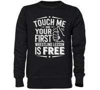 Capzy Touch Me and Your First Wrestling Lesson Noir Sweat-Shirt Jersey Unisexe Homme Femme Black Unisex Jumper
