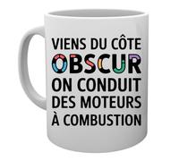 Capzy Viens Du Côté Obscur - On Conduit Des Moteurs Un Verre Bière Agresser Tasse Tasse Mug Cup