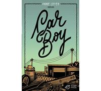 Car Boy - Anne Loyer - Thierry Magnier Eds - broché - Roman adolescent dès 13 ans