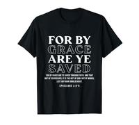 Car C'est par grâce Que Vous êtes sauvés, Foi, Bible, Verset chrétien T-Shirt Graphique avec Valeur