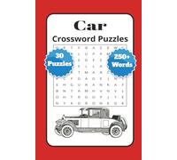 Car Crossword Puzzle: Crossword Puzzle with Easy to Read Print about Cars, Car Parts, Automotive items and More | 6x9 inches 60 pages | 30 Puzzles ... Gift for Vacations, Holidays and Leisure Time