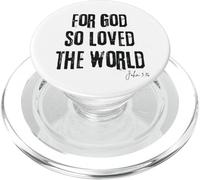 Car Dieu a Tant aimé Le Monde (Jean 3:16) Bible, Foi, Salut PopSockets PopGrip pour MagSafe