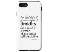 Car Dieu ne Nous a Pas donné Un Esprit de timidité 2 Timothy 1:7 Coque pour iPhone SE (2020) / 7/8