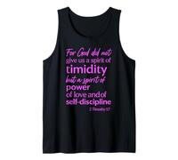 Car Dieu ne Nous a Pas donné Un Esprit de timidité 2 Timothy 1:7 Débardeur