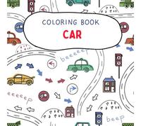 Car Dreams Coloring Book for Kids: Fun and Cool Car Coloring Pages for Kids Ages 3-8 | Sports Cars, Trucks, Race Cars and More!