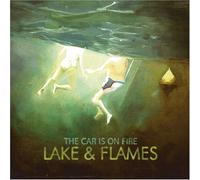 Car Is on Fire - Lake & Flames [Import]