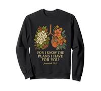 Car Je connais Les Plans Botanical Bible Verse Christian Sweatshirt