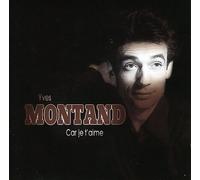Car Je T'Aime V.2 by Yves Montand [CD] NEUF