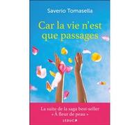 Car la vie n'est que passages Saverio Tomasella (Auteur)