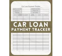 Car Loan Payment Tracker: Track your auto loan payments effortlessly. Stay organized with this car loan payment logbook. Monitor your financial progress and manage your vehicle finance efficiently.