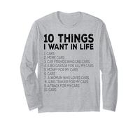 Car Lover Funny - Dix Choses Que Je Veux dans Les Voitures de la Vie Manche Longue