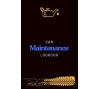 CAR MAINTENANCE LOGBOOK: Vehicle Service Record Book and Repair Tracker | Maintenance Log for Up to 200,000 Miles and 5 Cars
