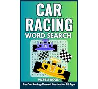 Car Racing Word Search Puzzle Book: Car Racing Word Search Puzzle Activity Book, Improve Your Car Racing Vocabulary, Easy to Read, Pocket Size, 6 x 9 ... Racing Gift for Holidays or Free Time
