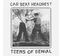Car Seat Headrest - Teens of Denial [Import]