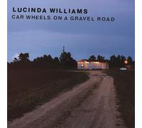 Lucinda Williams – Car Wheels on a Gravel Road – Vinyle – Importé (Island)