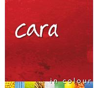 Cara - in Colour [Import]